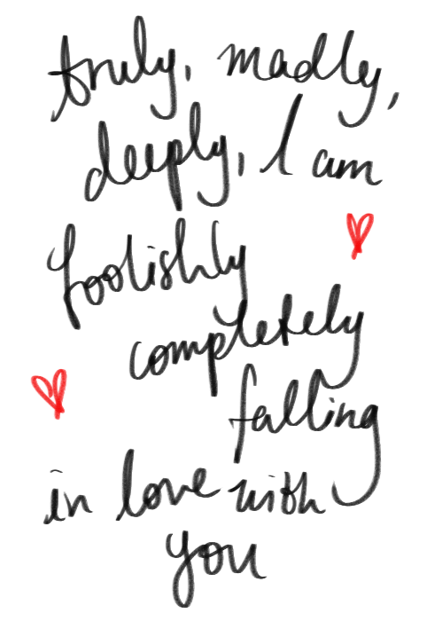 QUOTE TRULY MADLY DEEPLY I AM FOOLISHLY CMPLETELY FALLING IN LOVE ...