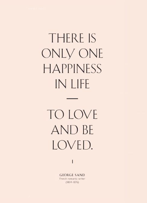 LE LOVE BLOG QUOTES STORIES SUBMISSIONS EIFFEL TOWER KISS ADVICE BREAK UP HEARTBREAK HAPPY THERE IS ONLY ONE HAPPINESS IN LIFE TO LOVE AND BE LOVED GEORGE SAND