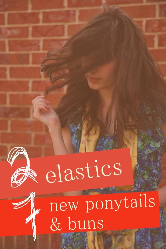 In Motion: 2 Elastics, 7 New Ponytails and Buns